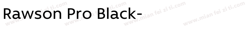 Rawson Pro Black字体转换